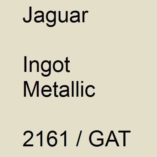 Jaguar, Ingot Metallic, 2161 / GAT.